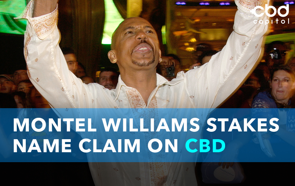 CBD Now | Montel Williams Stakes name Claim On CBD