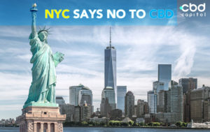 CBD Now | NYC Says No To CBD