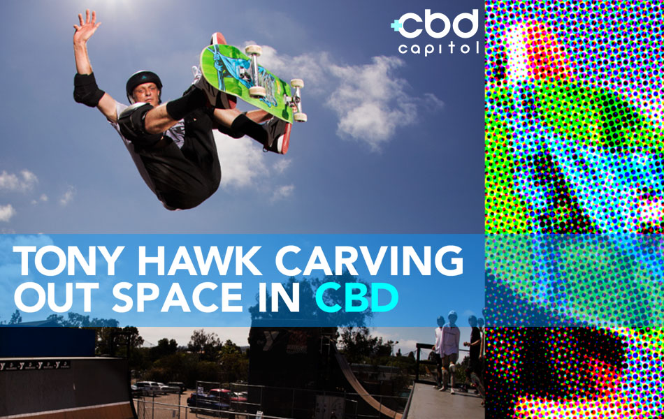 CBD Now | Tony Hawk Carving Out Space In CBD